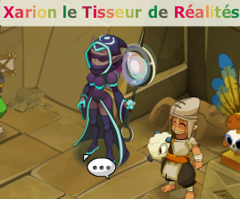 pnj Xarion le Tisseur de Réalités