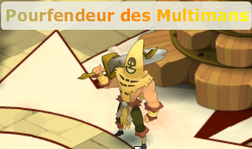 Pourfendeur des Multimans